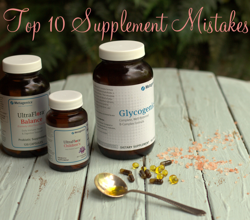 Top 10 Supplement Mistakes