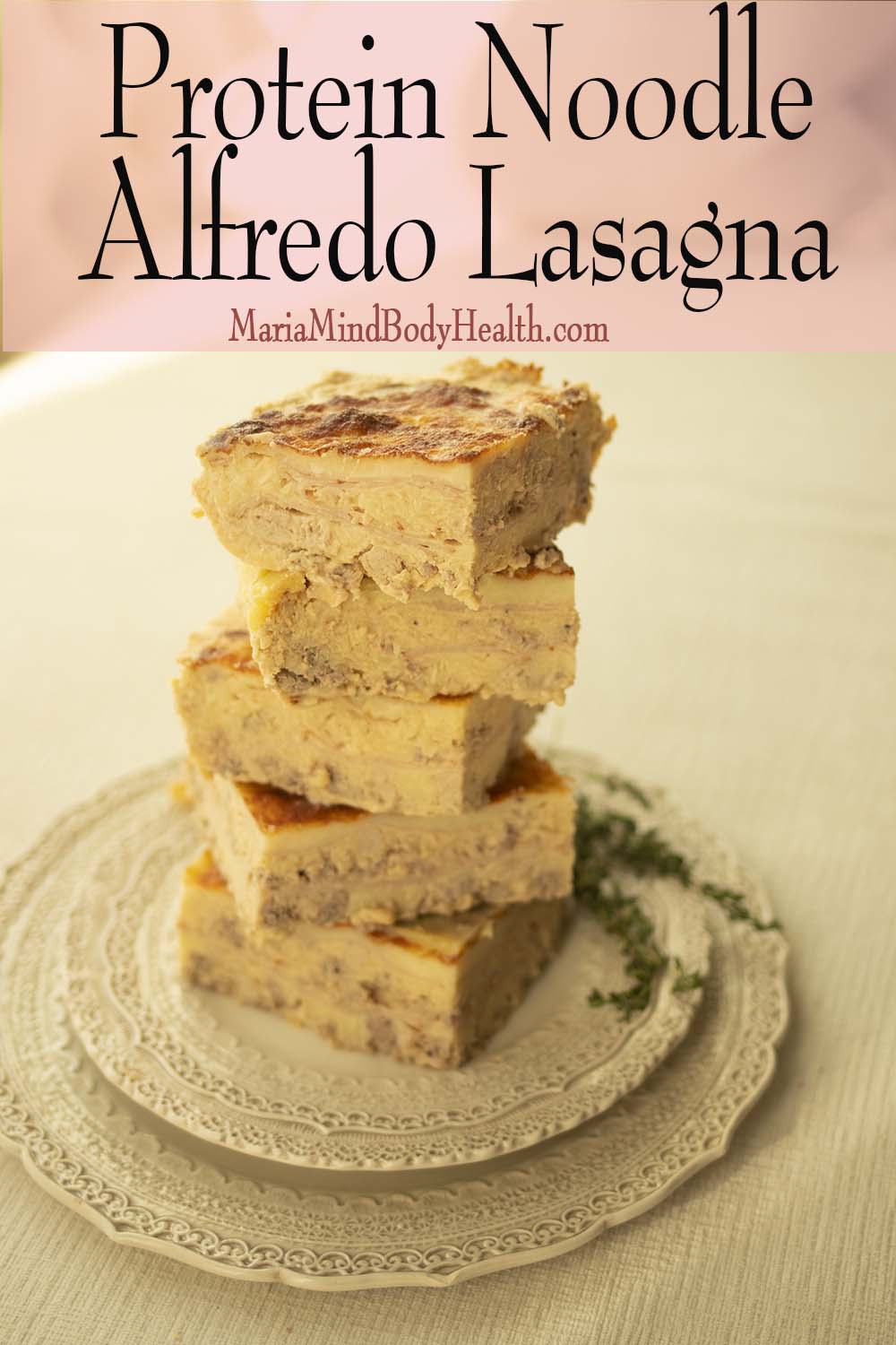 Protein Noodle Alfredo Lasagna