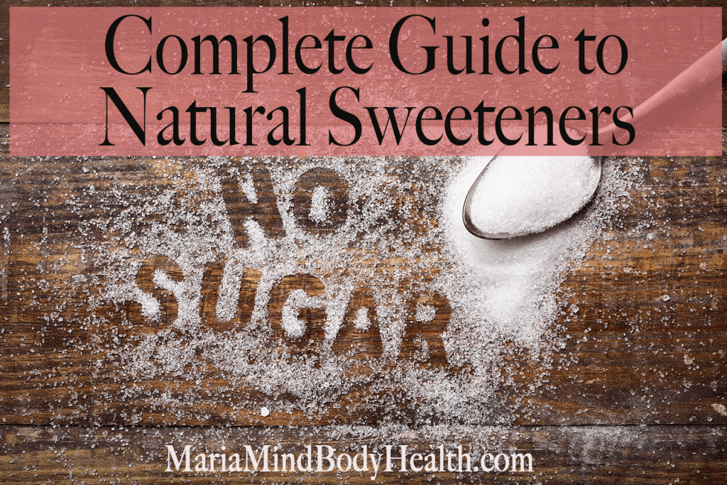 Guide to Natural Sweeteners