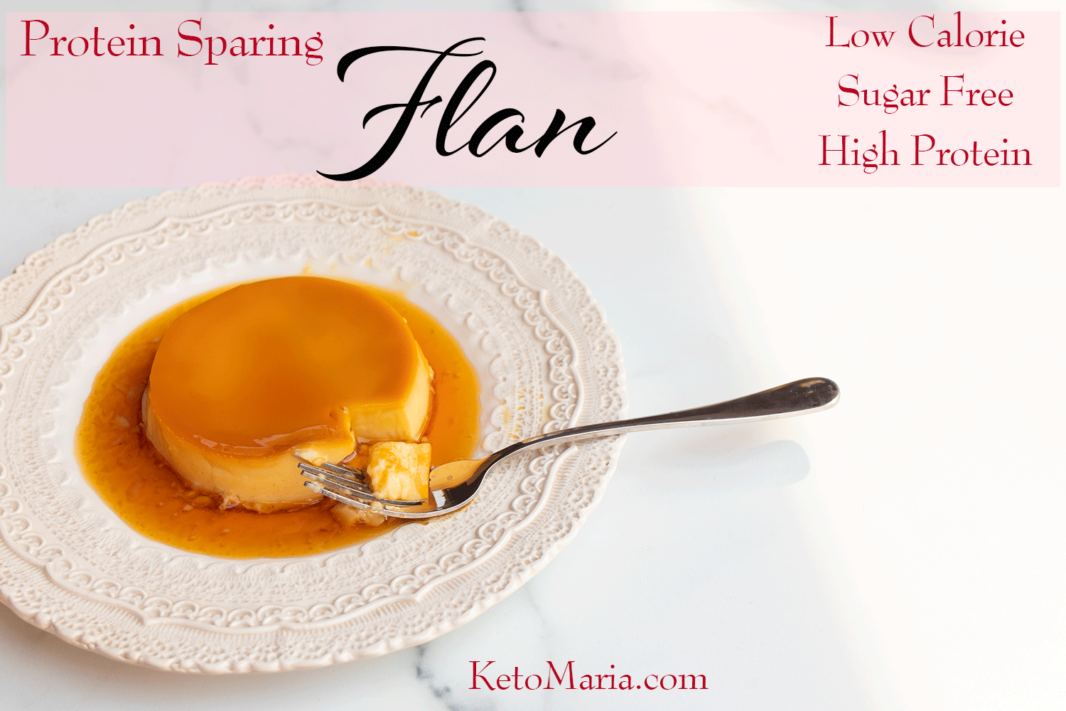 Protein Sparing Flan