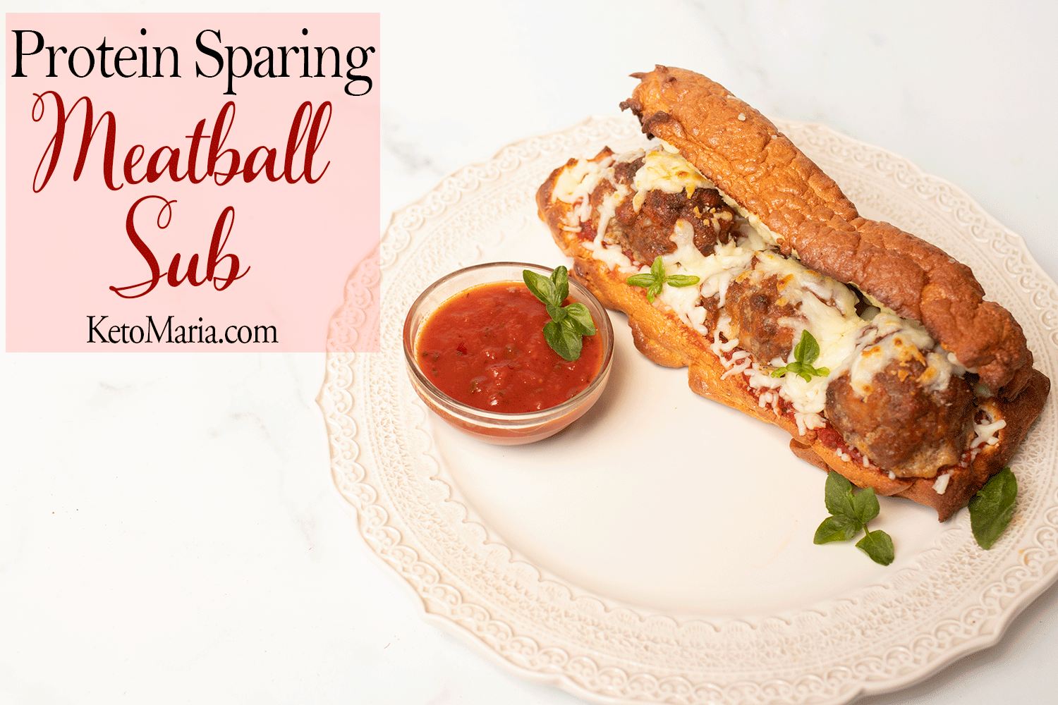 Protein Sparing Meatball Sub