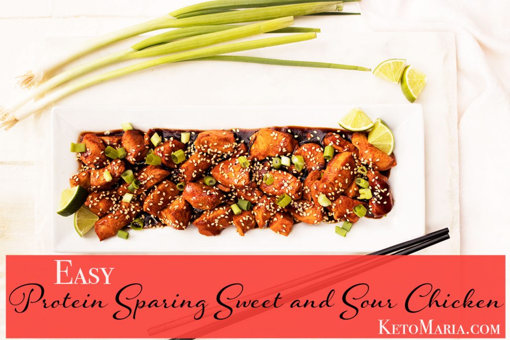 Easy Protein Sparing Sweet and Sour Chicken