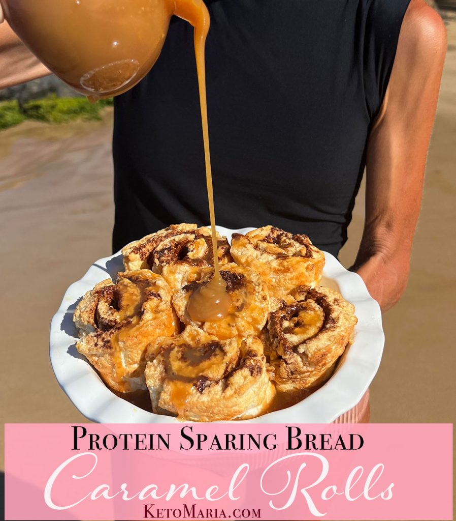 Protein Sparing Bread Caramel Rolls