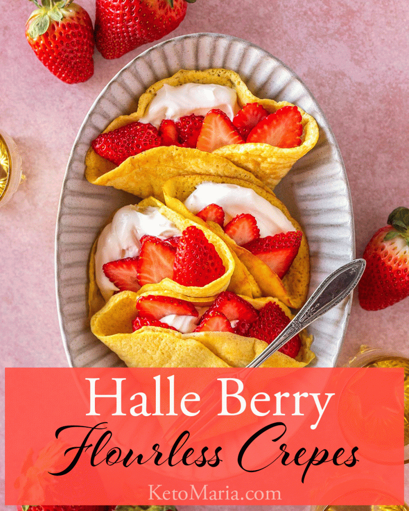 Halle Berry Flourless Crepes