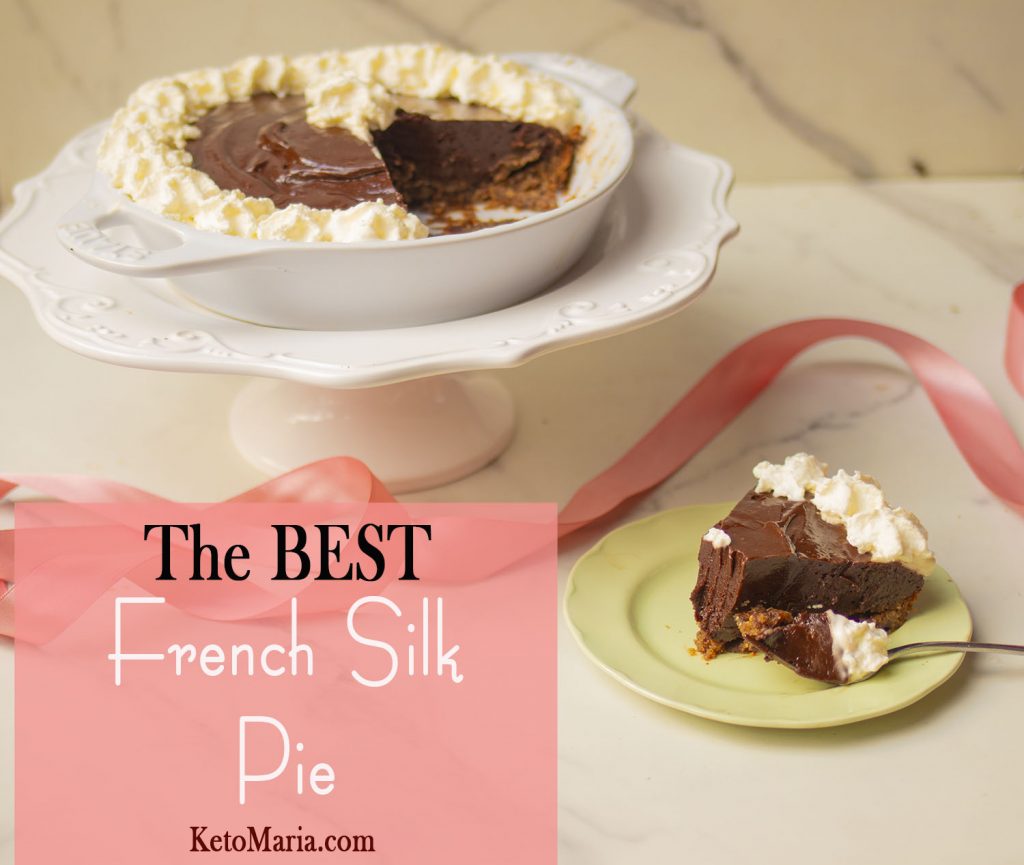 The BEST French Silk Pie