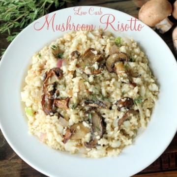 Low Carb Mushroom Risotto