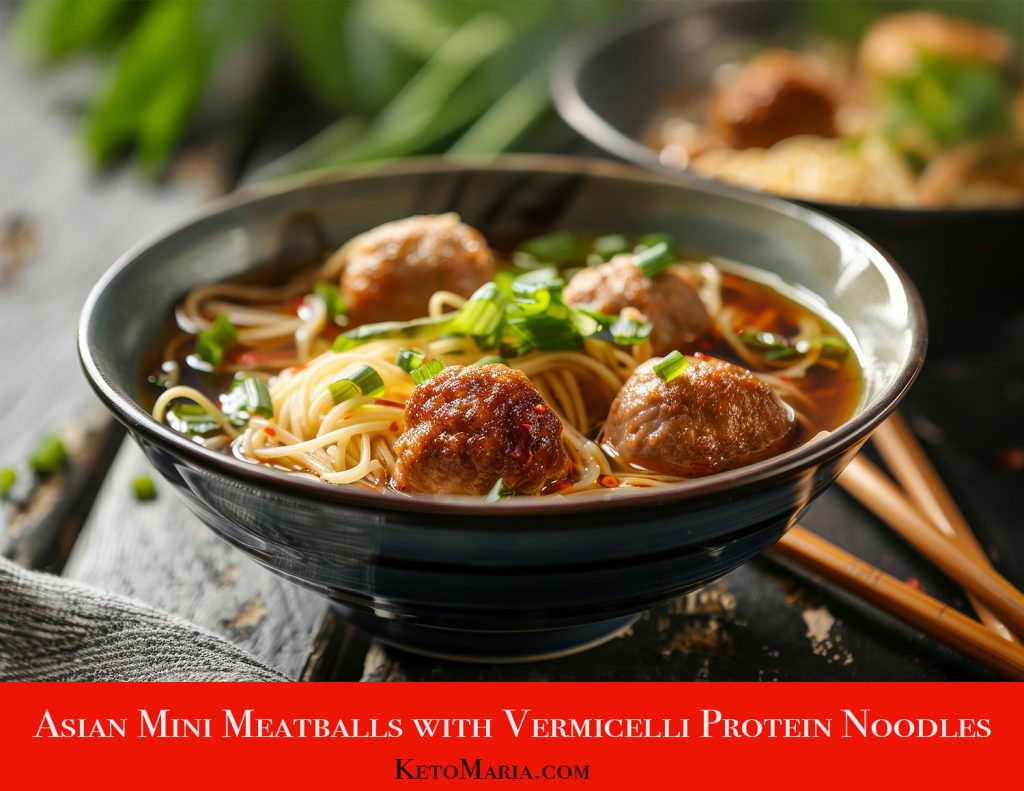 Asian Mini Meatballs with Vermicelli Protein Noodles