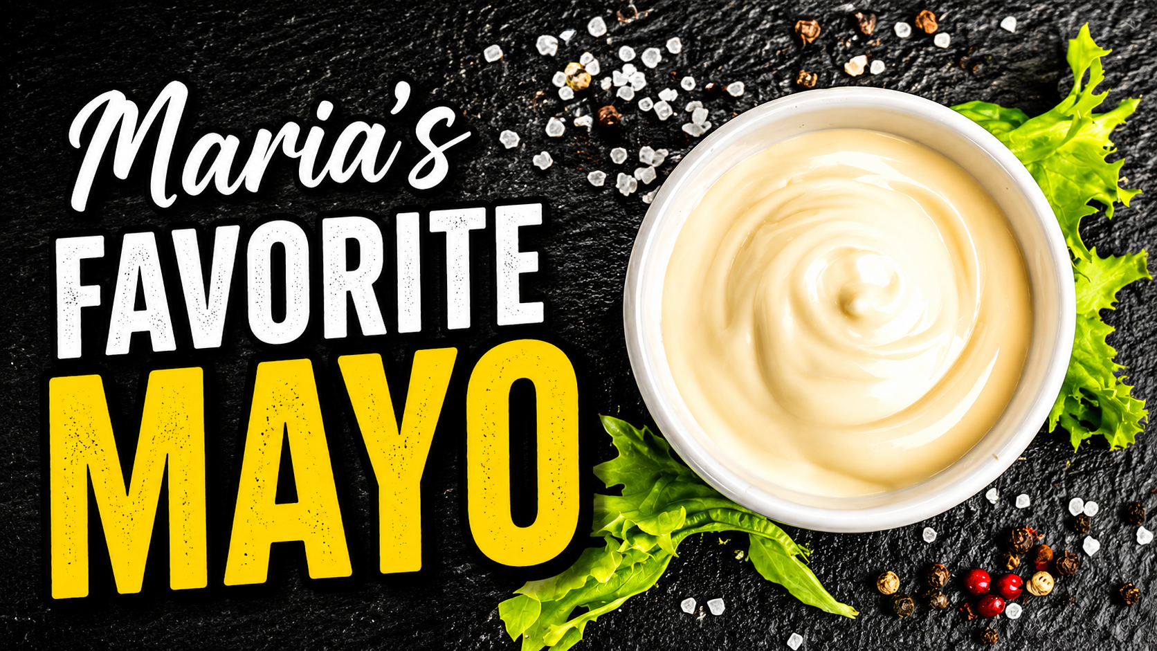 Maria’s Favorite Mayo