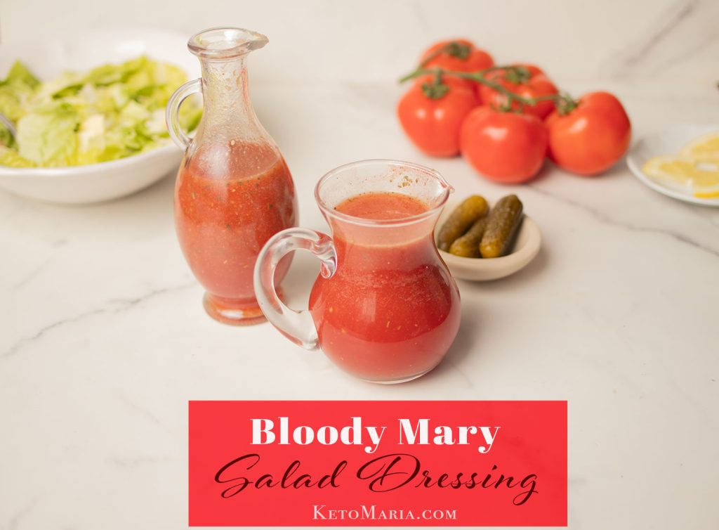 Bloody Mary Salad Dressing