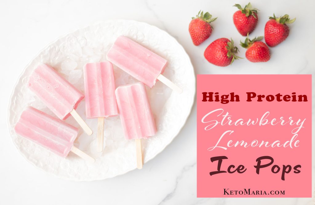 High Protein Strawberry Lemonade Ice Pops