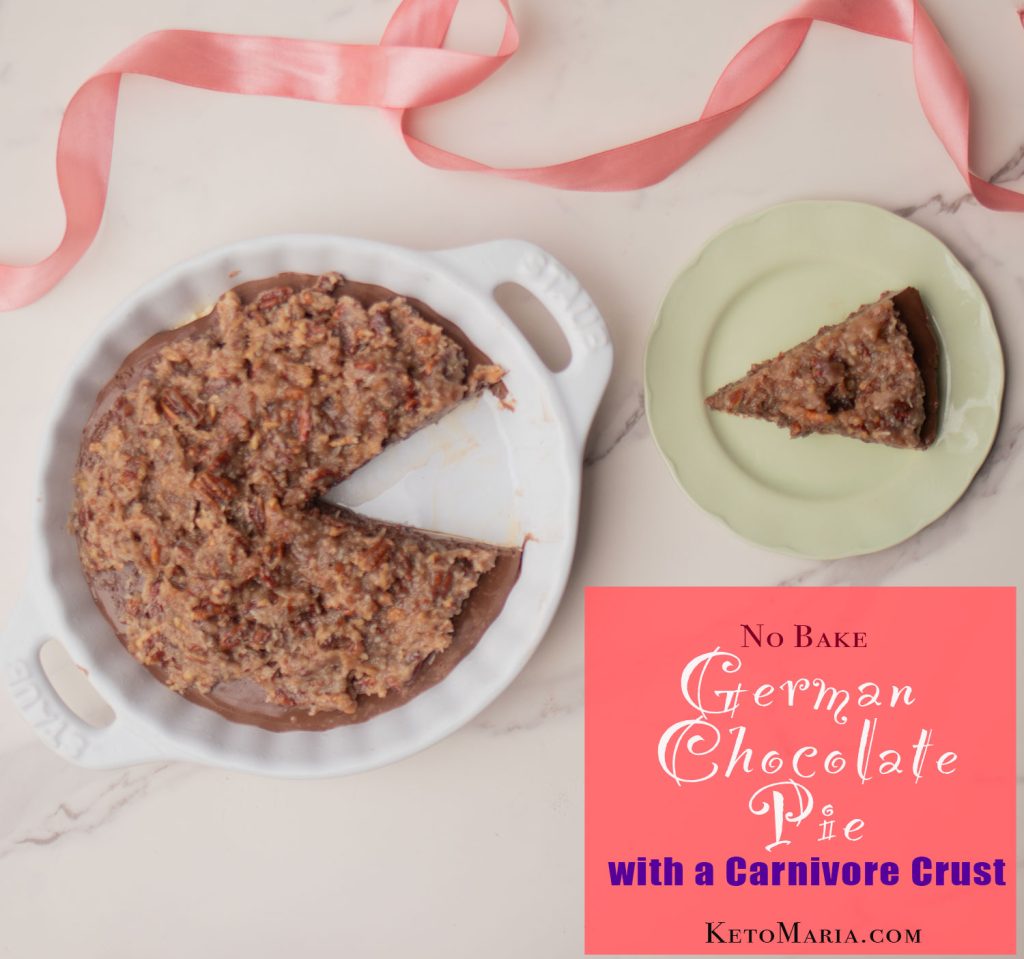 No Bake German Chocolate Pie with a Carnivore Crust